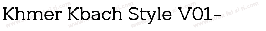 Khmer Kbach Style V01字体转换